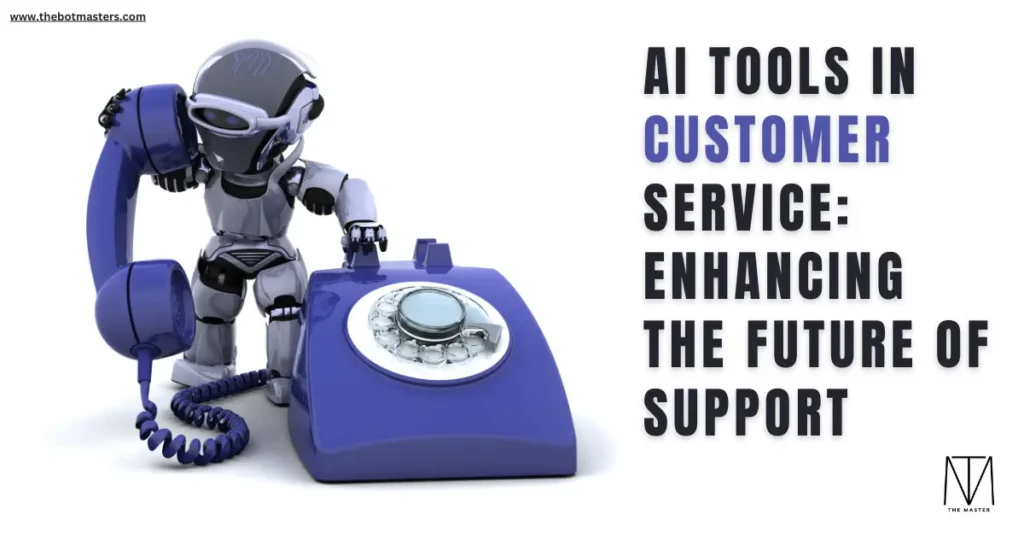 AI Tools in Customer Service
